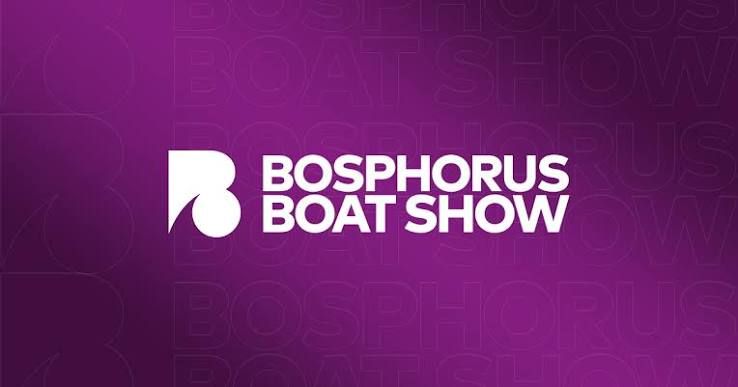Bosphorus Boat Show - 2024